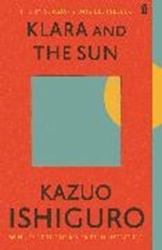 Image de Ishiguro, Kazuo: Klara and the Sun