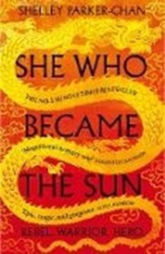 Bild von Parker-Chan, Shelley: She Who Became the Sun (eBook)