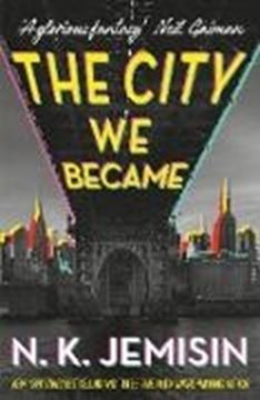 Bild von Jemisin, N. K.: The City We Became (eBook)