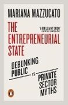 Bild von Mazzucato, Mariana: The Entrepreneurial State