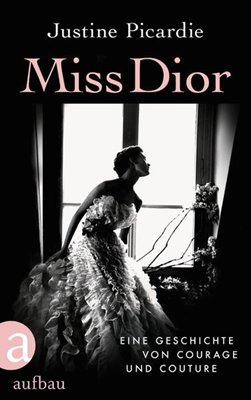 Bild von Picardie, Justine: Miss Dior