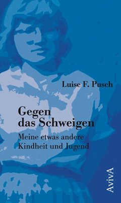 Image sur Pusch, Luise F.: Gegen das Schweigen