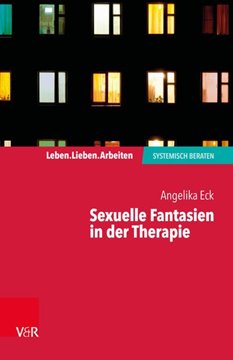 Image de Eck, Angelika: Sexuelle Fantasien in der Therapie