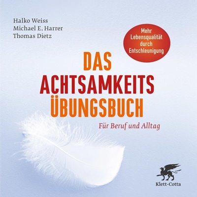 Image sur Weiss, Halko: Das Achtsamkeits-Übungsbuch