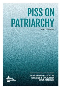 Bild von Gruppe mora: Piss on Patriarchy