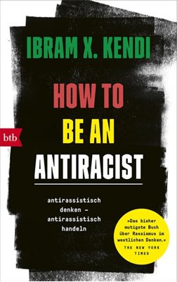 Bild von Kendi, Ibram X.: How To Be an Antiracist