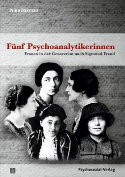 Image de Bakman, Nina: Fünf Psychoanalytikerinnen