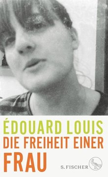 Image de Louis, Édouard: Die Freiheit einer Frau (eBook)
