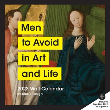 Bild von Tersigni, Nicole: 2023 Wall Calendar: Men to Avoid in Art and Life