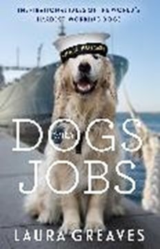 Bild von Greaves, Laura: Dogs With Jobs