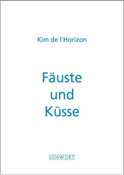 Image de de l'Horizon, Kim: Fäuste und Küsse
