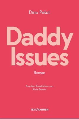 Image sur Pesut, Dino: Daddy Issues