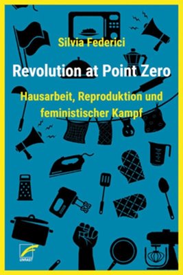 Image sur Federici, Silvia: Revolution at Point Zero