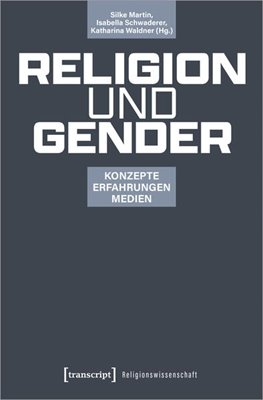 Image sur Martin, Silke (Hrsg.): Religion und Gender