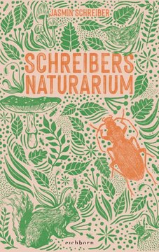 Image de Schreiber, Jasmin: Schreibers Naturarium