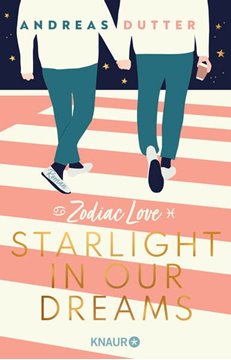 Bild von Dutter, Andreas: Zodiac Love: Starlight in Our Dreams