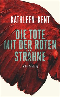 Image sur Kent, Kathleen: Die Tote mit der roten Strähne