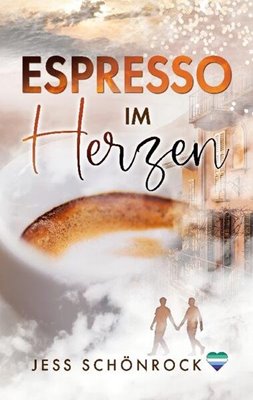 Image sur Schönrock, Jess: Espresso im Herzen