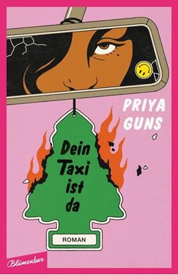Bild von Guns, Priya: Dein Taxi ist da