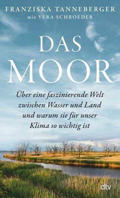 Image sur Tanneberger, Franziska: Das Moor