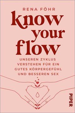 Bild von Föhr, Rena: Know Your Flow