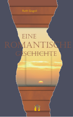 Bild von Gogoll, Ruth: Eine romantische Geschichte