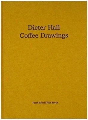 Bild von Hall, Dieter: Coffee Drawings