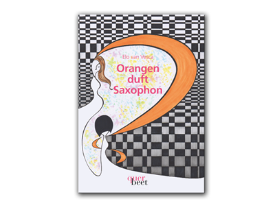 Bild von van Vesca, Elo: Orangenduft und Saxophon