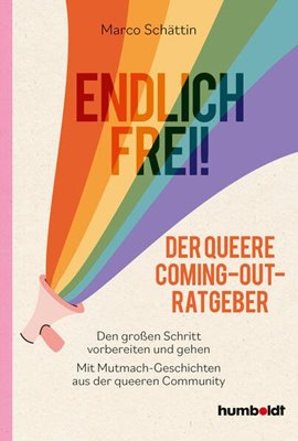Image sur Schättin, Marco: Endlich frei! Der queere Coming-Out-Ratgeber