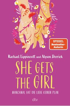 Bild von Lippincott, Rachael: She Gets the Girl