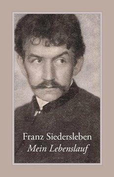 Image de Siedersleben, Franz: Mein Lebenslauf