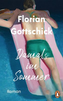 Bild von Gottschick, Florian: Damals im Sommer (eBook)