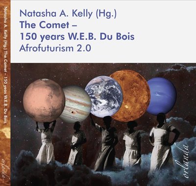 Image sur Kelly, Natasha A. (Hrsg.): The Comet - 150 years W.E.B. Du Bois