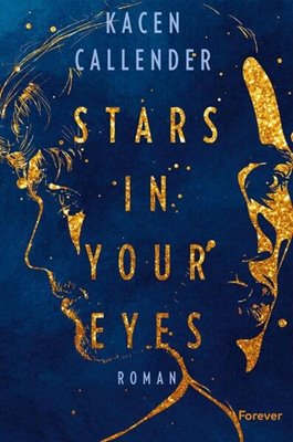 Image sur Callender, Kacen: Stars in your eyes
