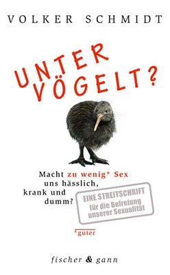 Image sur Schmidt, Volker: Untervögelt?