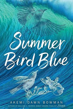 Bild von Bowman, Akemi Dawn: Summer Bird Blue