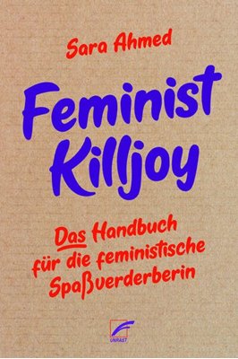 Image sur Ahmed, Sara: Feminist Killjoy