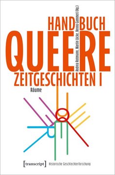 Bild von Rottmann, Andrea (Hrsg.): Handbuch Queere Zeitgeschichten I