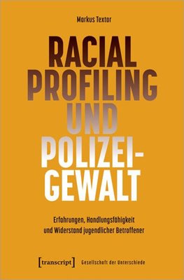 Image sur Textor, Markus: Racial Profiling und Polizeigewalt