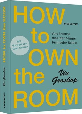 Bild von Groskop, Viv: How to own the room
