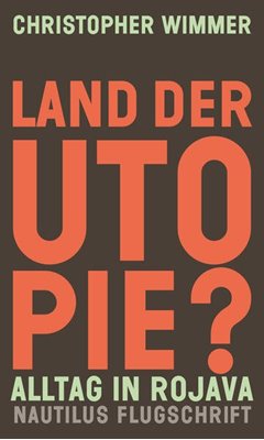 Image sur Wimmer, Christopher: Land der Utopie?