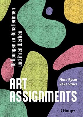 Image sur Ryser, Nora: Art Assignments