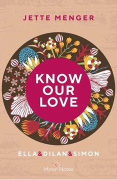 Bild von Menger, Jette: Know Us 3. Know Our Love. Ella & Dilan & Simon