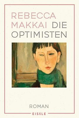Image sur Makkai, Rebecca: Die Optimisten