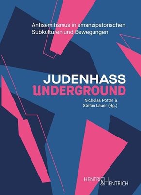 Image sur Potter, Nicholas (Hrsg.): Judenhass Underground