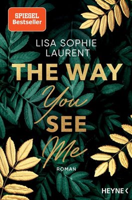 Bild von Laurent, Lisa Sophie: The Way You See Me