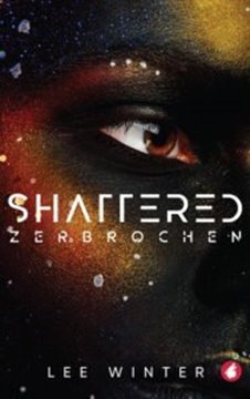 Image de Winter, Lee: Shattered - Zerbrochen (eBook)