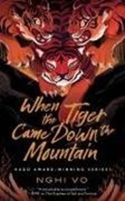 Bild von Vo, Nghi: When the Tiger Came Down the Mountain