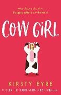 Image sur Eyre, Kirsty: Cow Girl