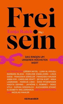 Image de Raich, Tanja (Hrsg.): Frei sein